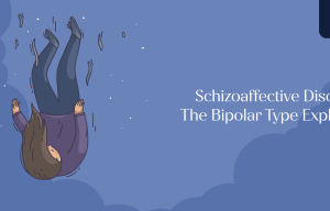 Schizoaffective Disorder_ The Bipolar Type Explained