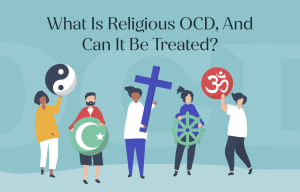 What Is Religious OCD, And Can It Be Treated_